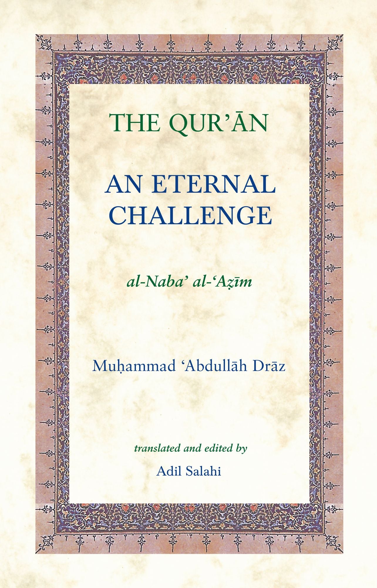 The Qur'an: An Eternal Challenge