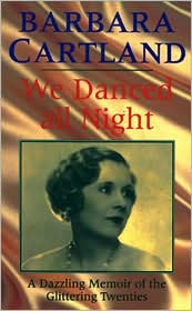 We Danced All Night: A Dazzling Memoir of the Glittering Twenties