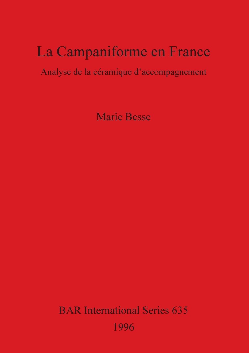Le Campaniforme en France: Analyse de la Ceramique d'Accompagnement
