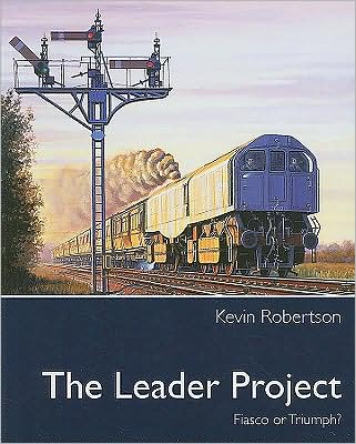 The Leader Project: Fiasco or Triumph?