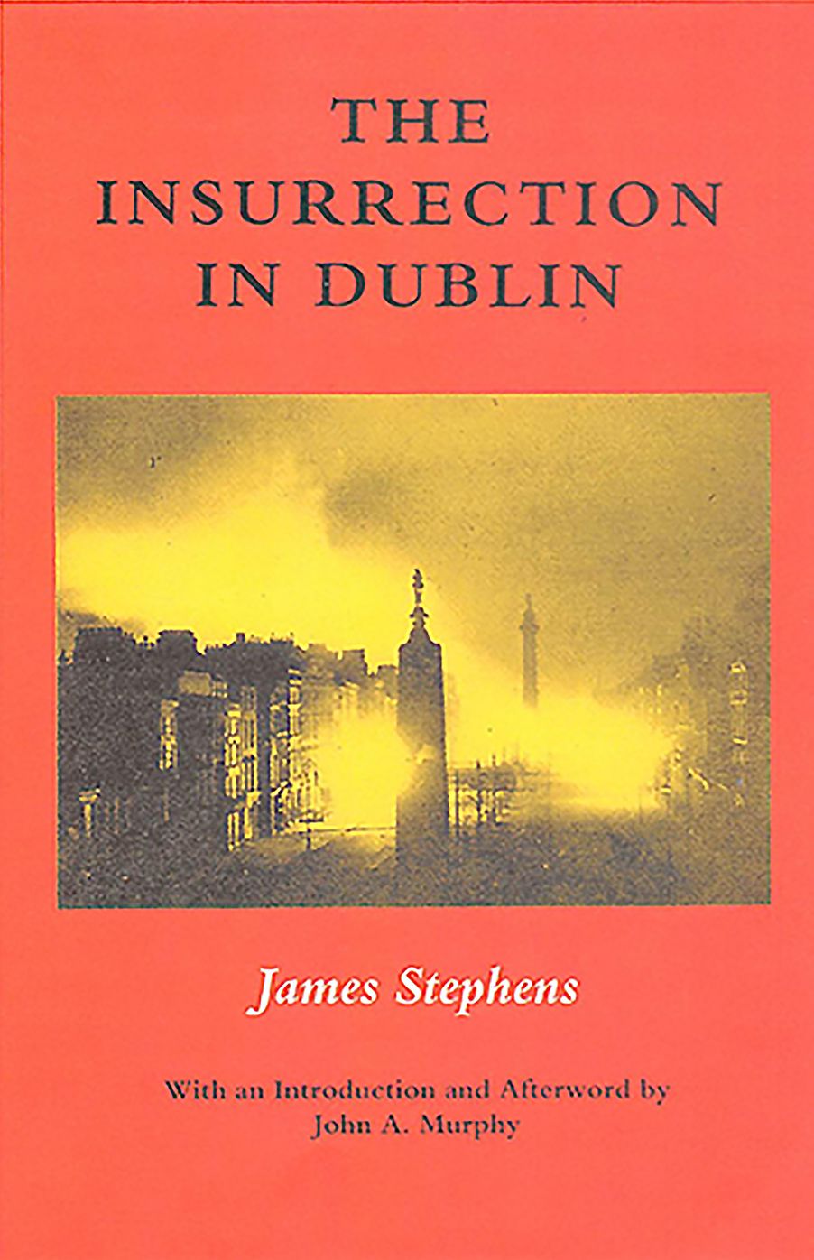 The Insurrection in Dublin