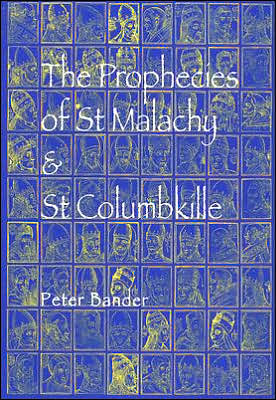 The Prophecies of St Malachy & St Columbkille