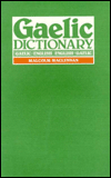 Pronouncing and Etymological Dictionary of the Gaelic Language: Gaelic-English English-Gaelic