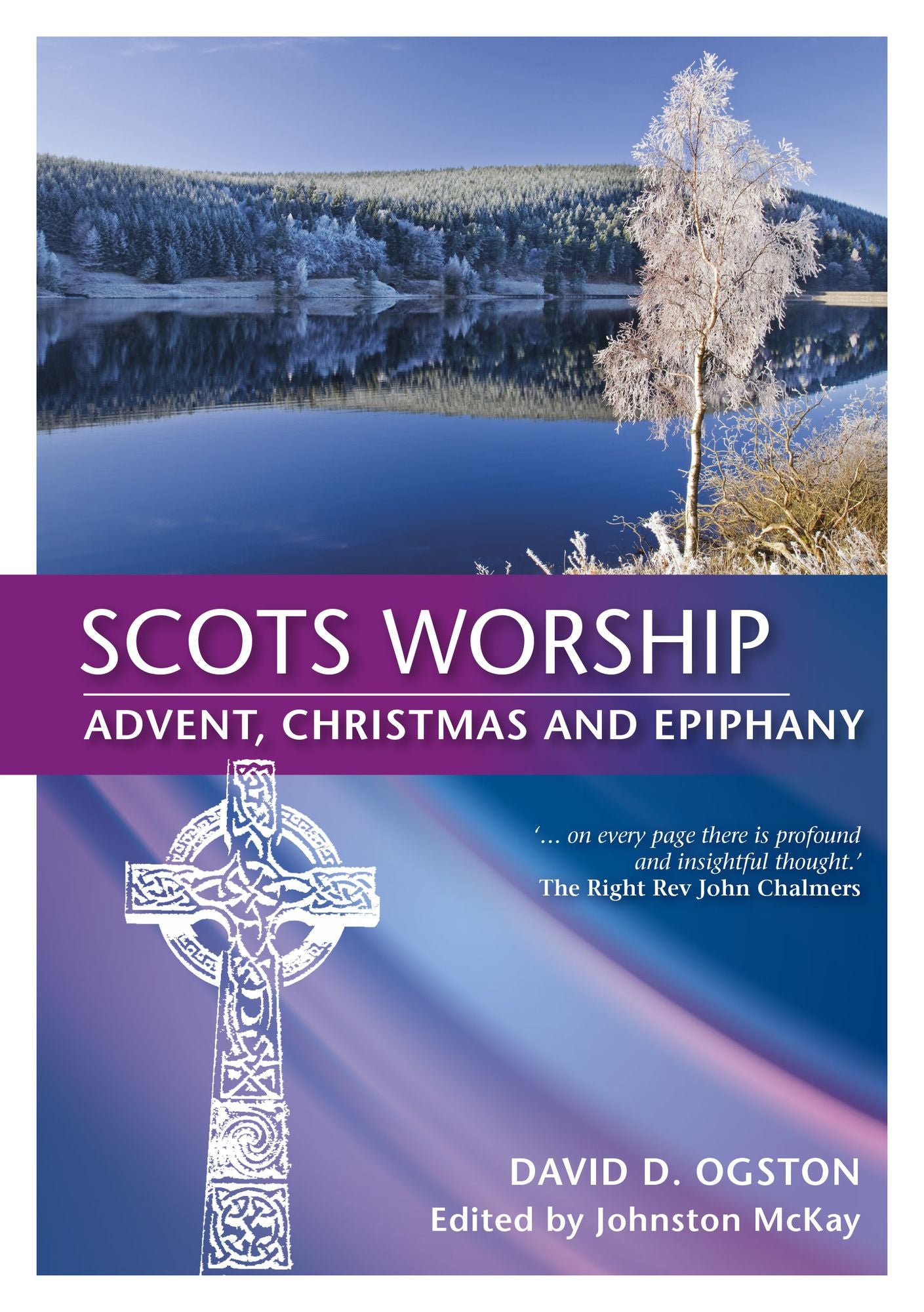 Scots Worship: Advent, Christmas & Epiphany