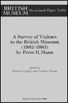 A Survey of Visitors to the British Museum (1982-1983)