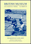 Excavations at Cliffe, Kent (British Museum Occasional Paper #69)