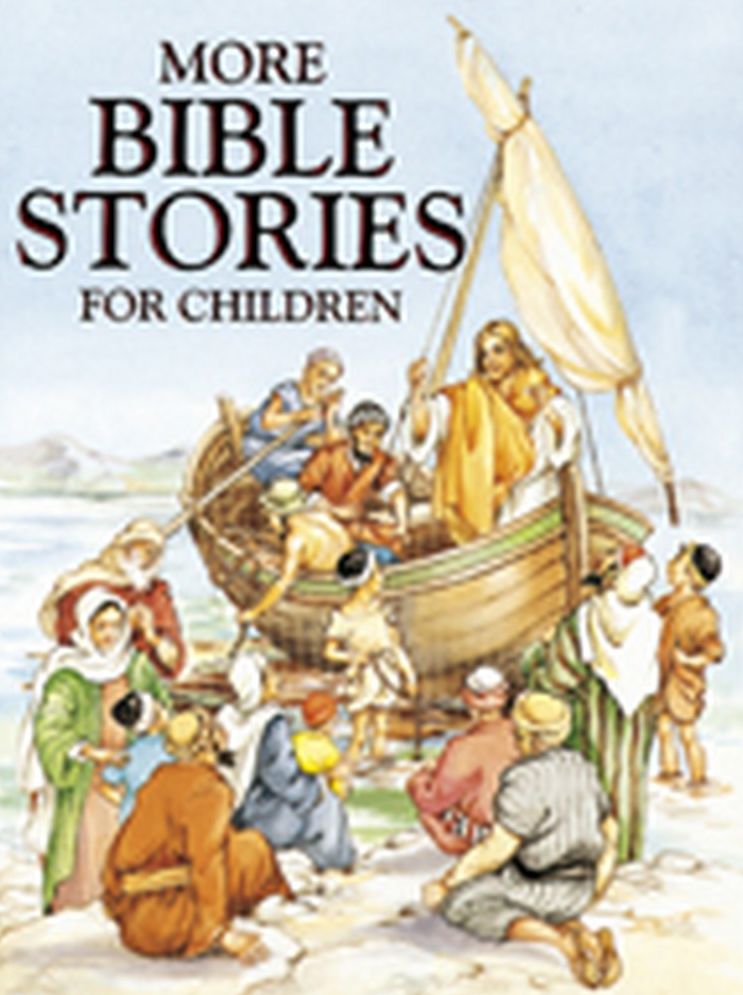 More Bible Stories For Children
