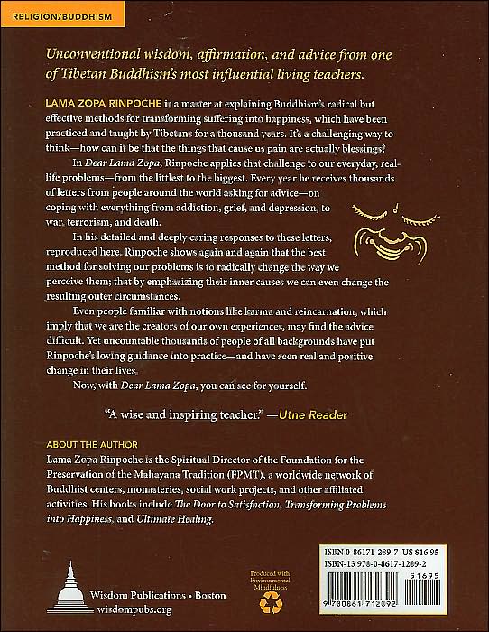 Dear Lama Zopa: Radical Solutions for Transforming Problems into Happiness