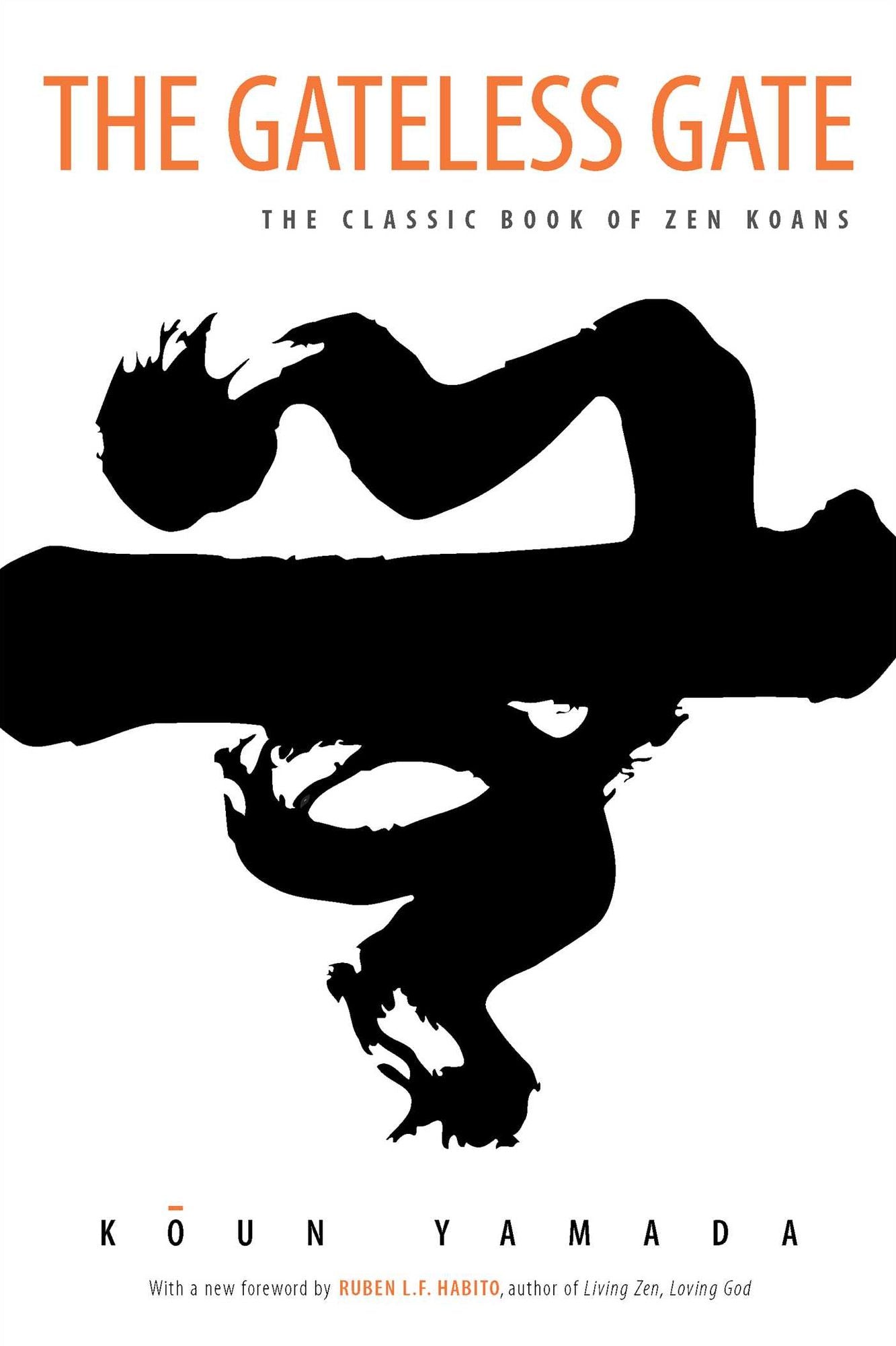 Gateless Gate: The Classic Book of Zen Koans