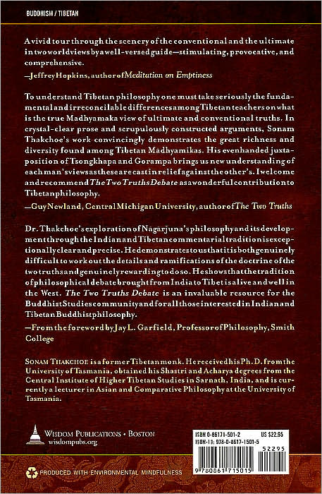 Two Truths Debate: Tsongkhapa and Gorampa on the Middle Way