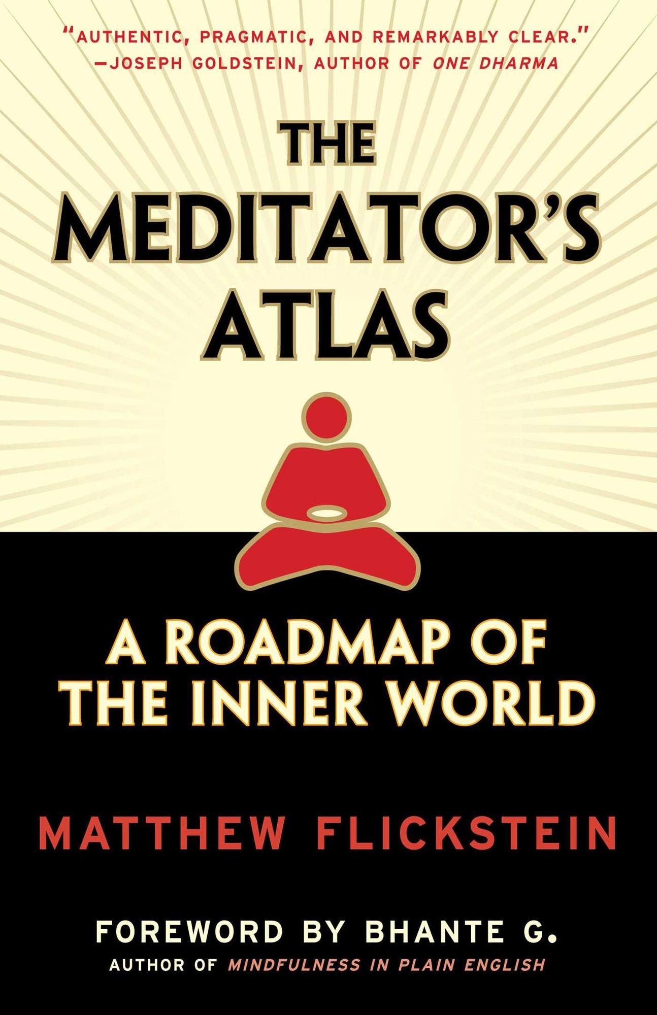 The Meditator's Atlas: A Roadmap to the Inner World