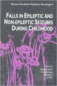 Falls in Epileptic and Non Epileptic Seizures During Childhood