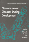 Neuromuscular Diseases During Development