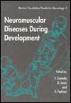 Neuromuscular Diseases During Development