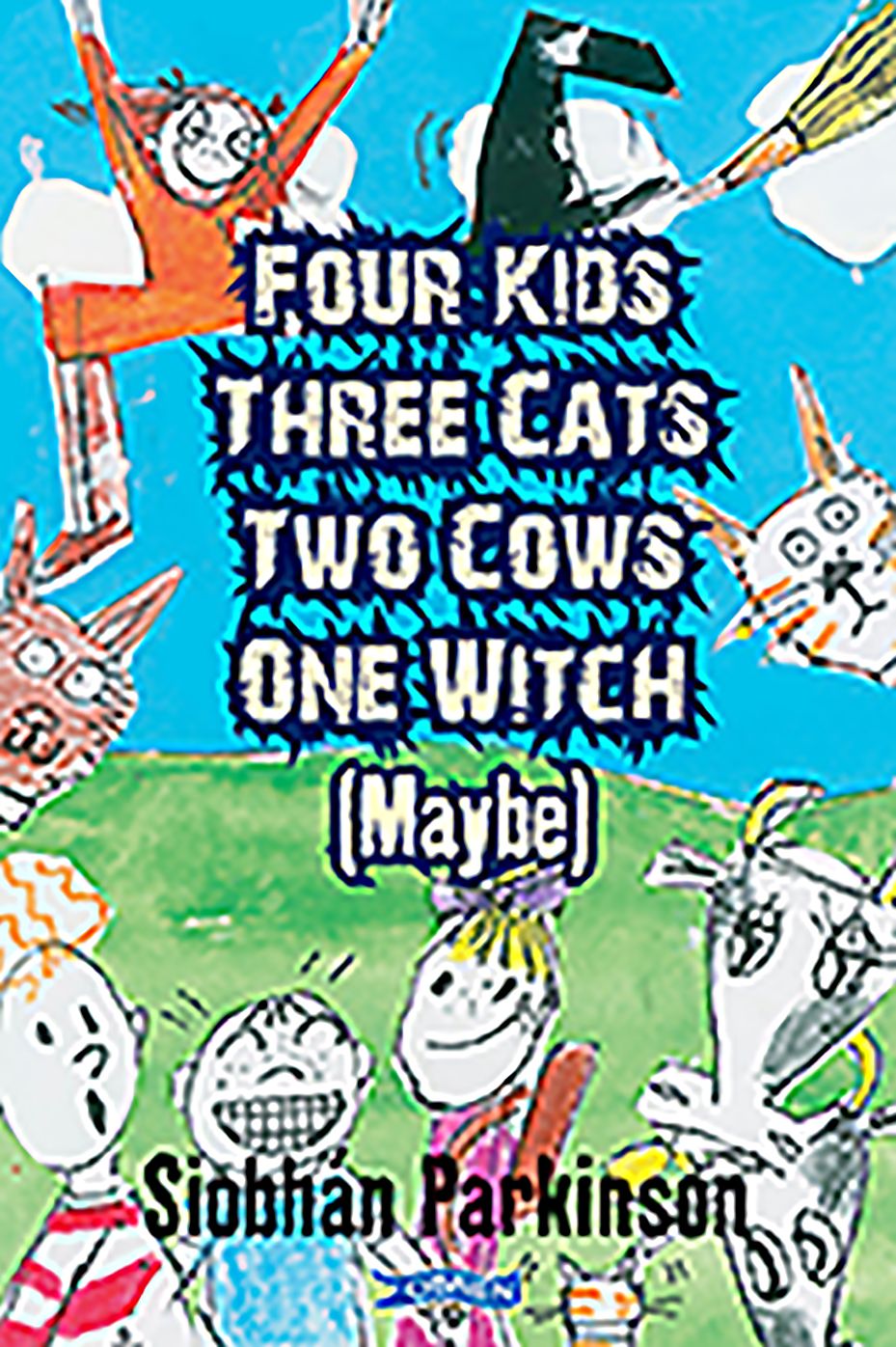 Four Kids, Three Cats, Two Cows, One Witch (maybe)