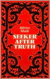 Seeker after Truth: A Handbook