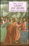 Caesars and Apostles