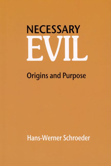 Necessary Evil: Origin and Purpose