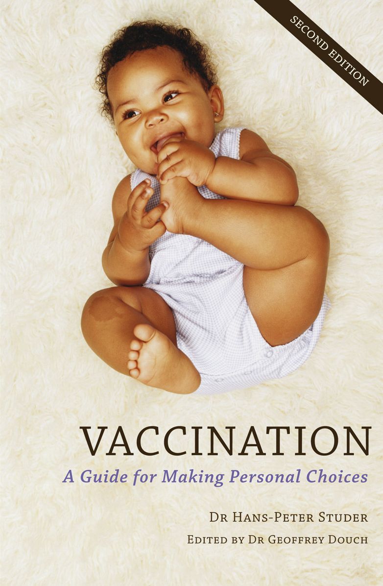 Vaccination: A Guide for Making Personal Choices