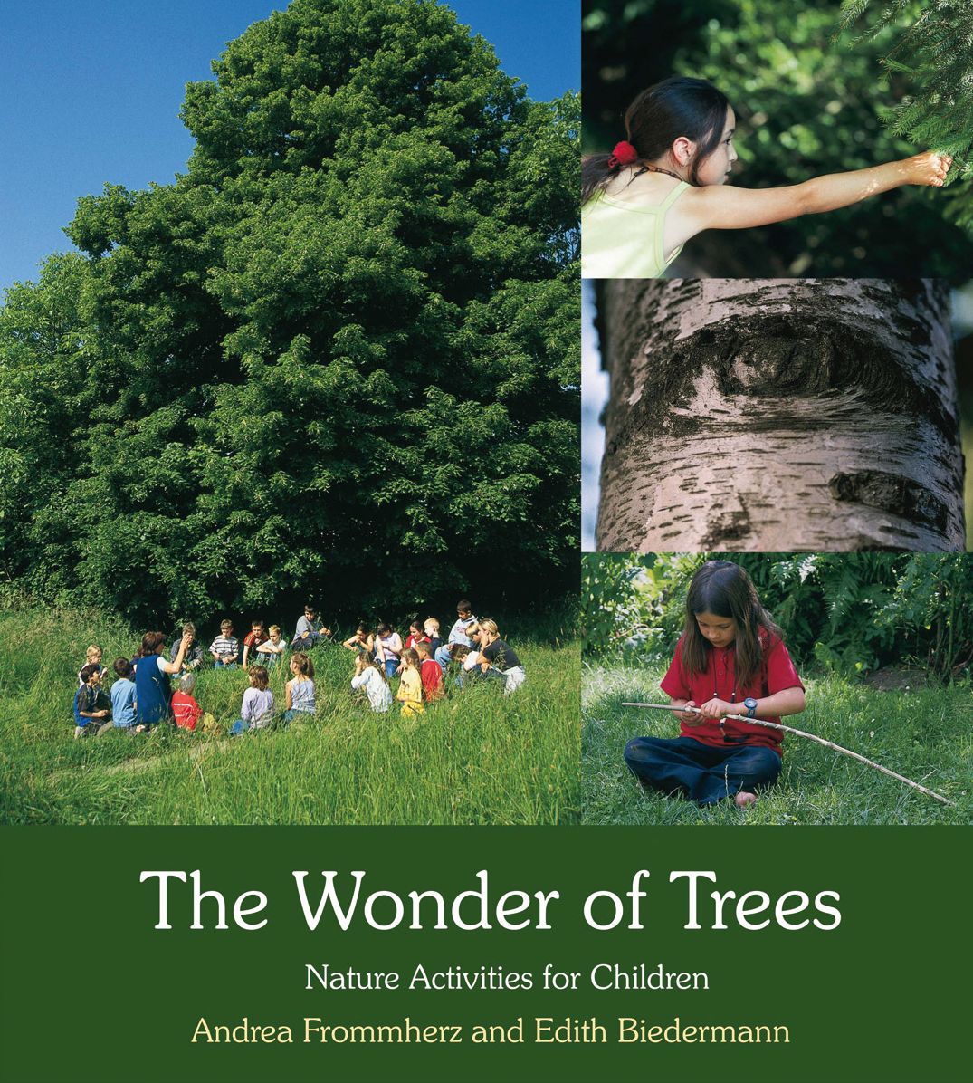 The Wonder of Trees: Nature Activities for Childre