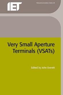 Very Small Aperture Terminals (VSATs)