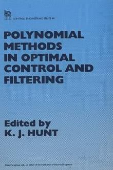 Polynomial Methods in Optimal Control and Filtering