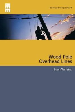Wood Pole Overhead Lines