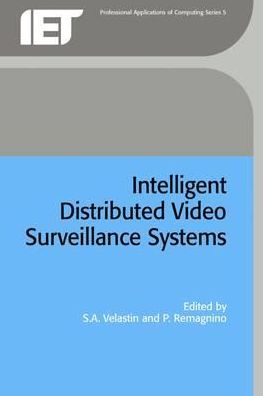 Intelligent Distributed Video Surveillance Systems