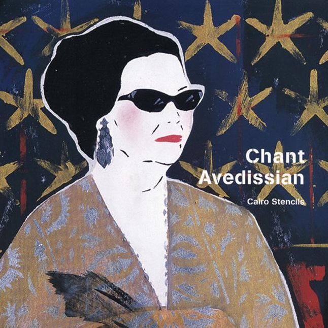 Chant Avedissian: Cairo Stencils