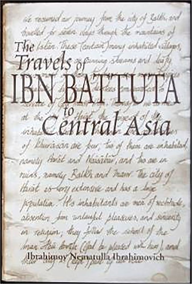 The Travels of Ibn Battuta to Central Asia