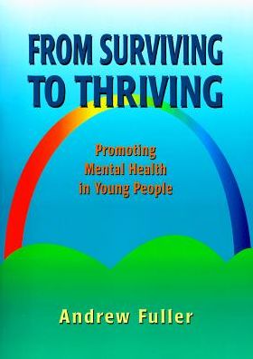 From Thriving to Surviving
