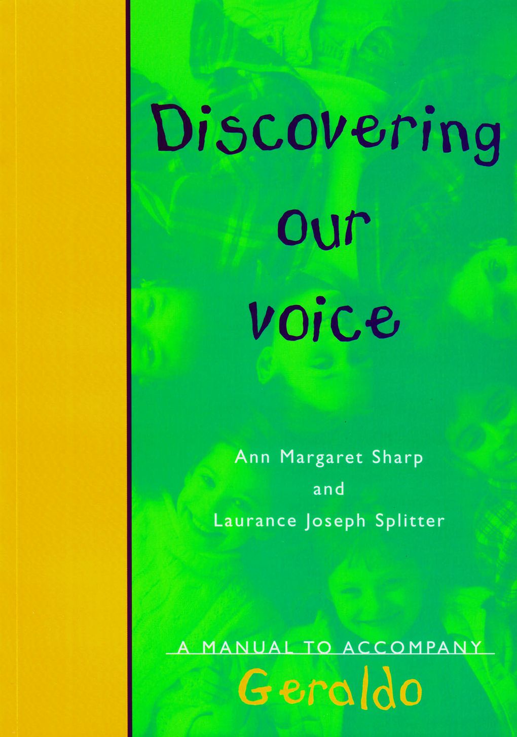 Discovering Our Voice