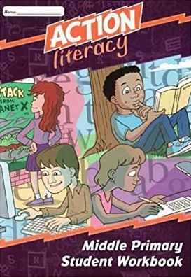 Action Literacy Middle Primary Student Workbook