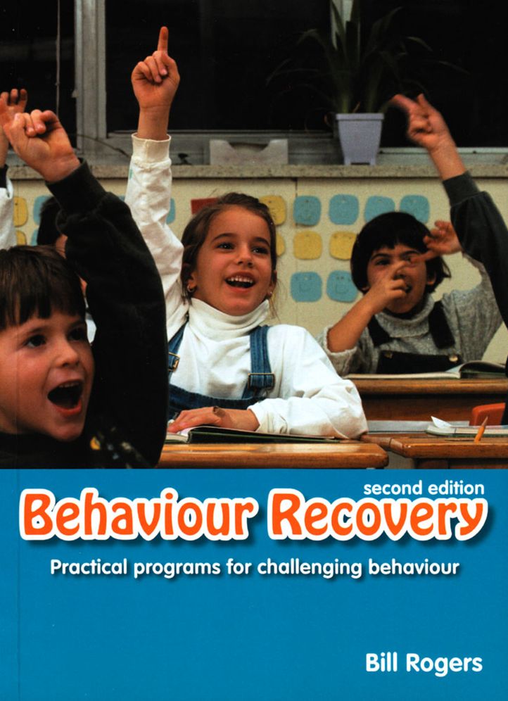 Behaviour Recovery: Practical Programs for Challenging Behaviour and Children with Emotional Behaviour Disorders in Mainstream Schools