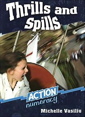Thrills and Spills