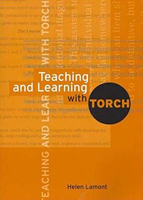 Teaching and Learning with TORCH
