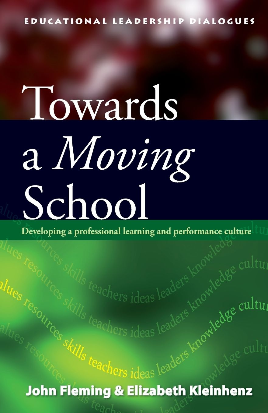 Towards A Moving School: Developing a Professional Learning