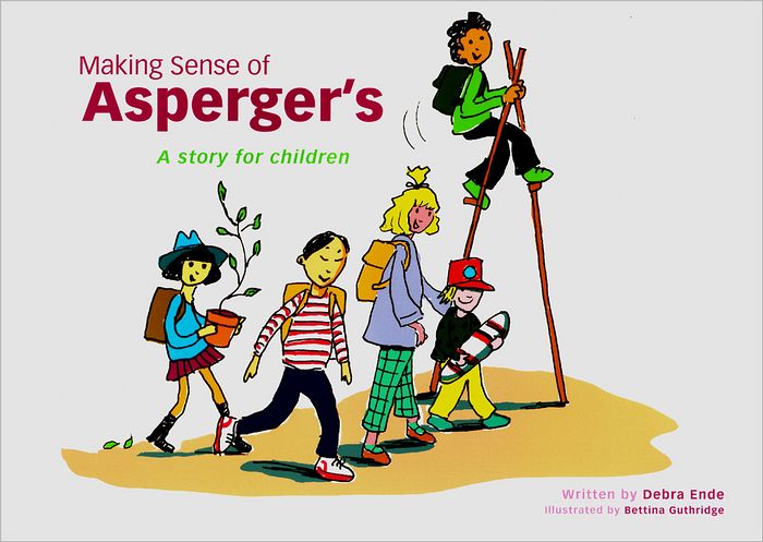 Making Sense of Asperger's: A Story for Children