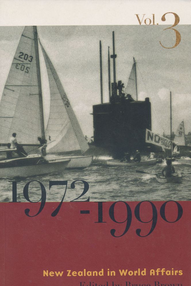 New Zealand in World Affairs, 1972-1990
