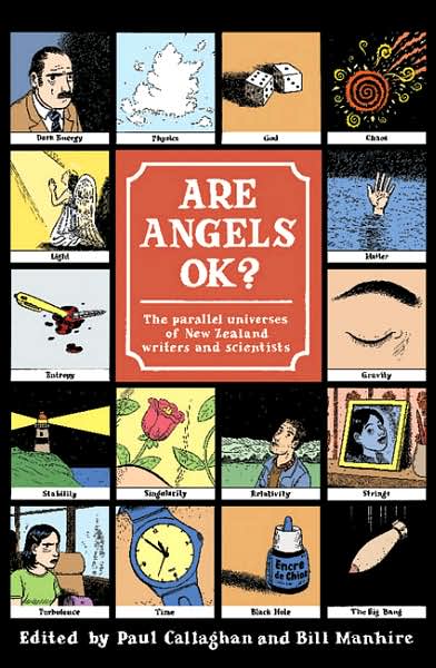 Are Angels OK?: The Parallel Universes of New Zealand Writers and Scientists