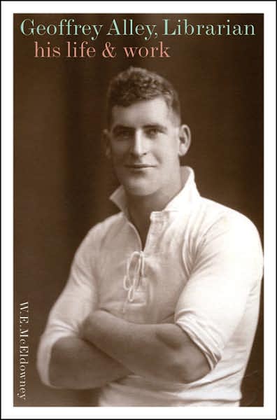 Geoffrey Alley, Librarian: His Life and Work