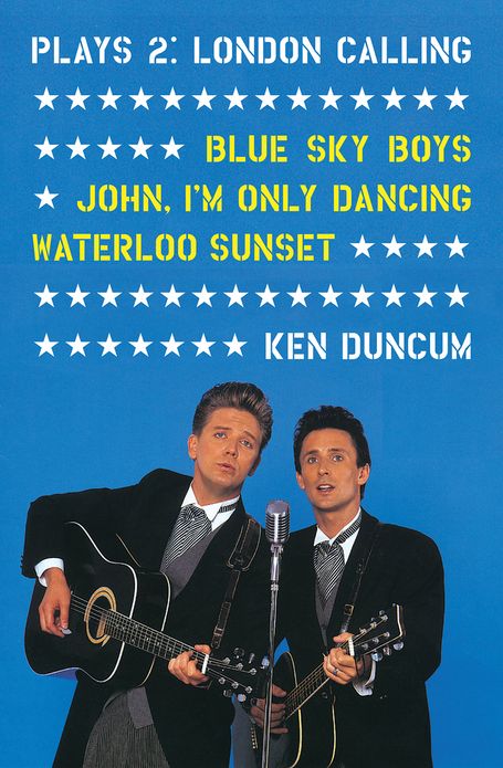 Plays 2: London Calling: Blue Sky Boys; John, I'm Only Dancing; Waterloo Sunset