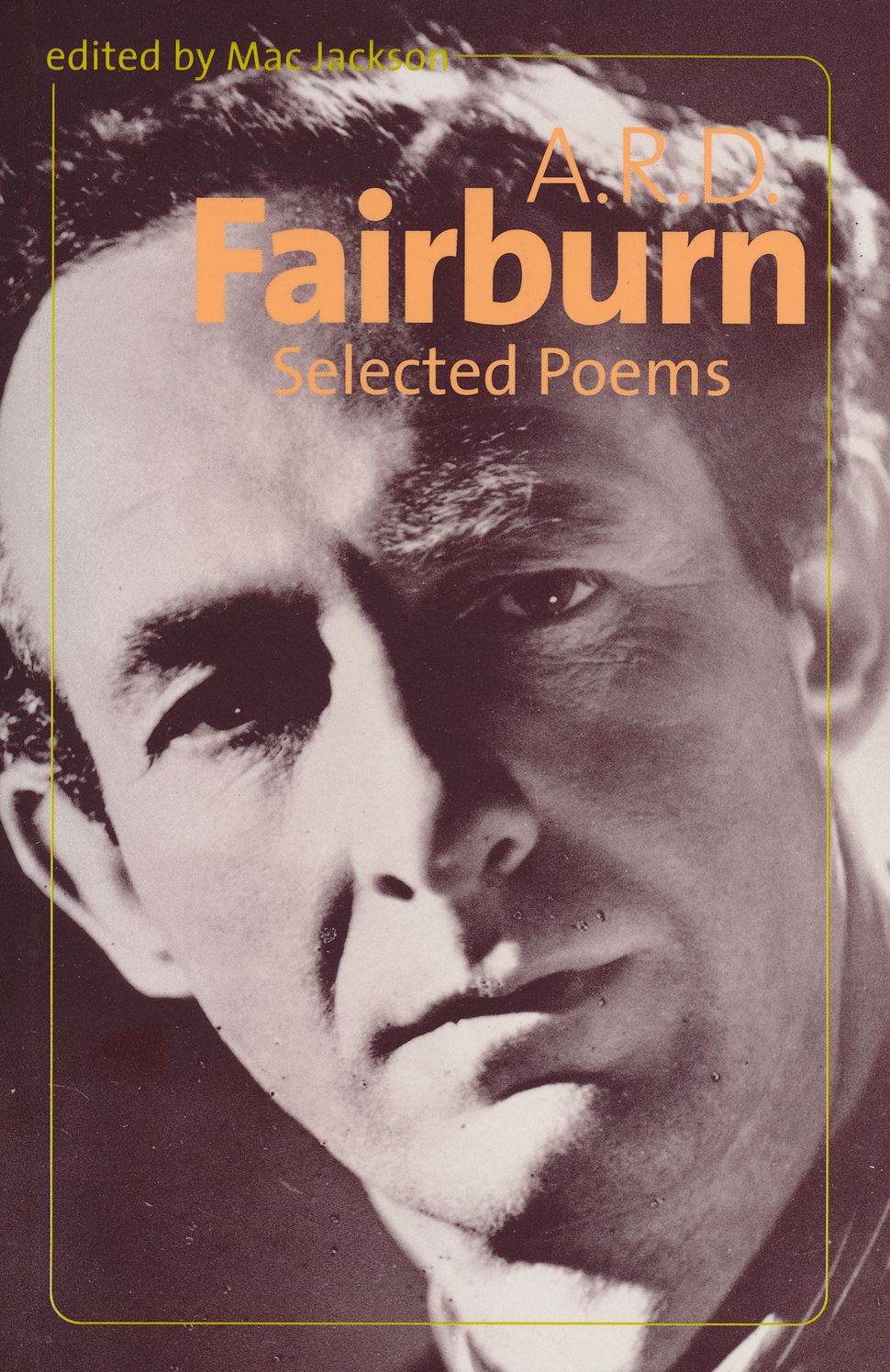 A.R.D Fairburn: Selected Poems