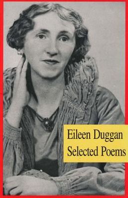 Eileen Duggan: Selected Poems