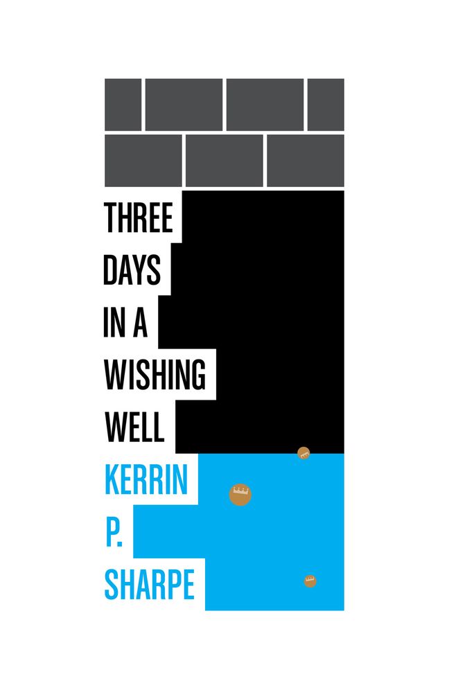 Three Days in a Wishing Well