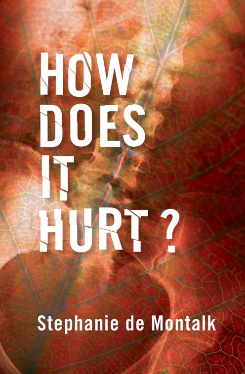 How Does It Hurt?
