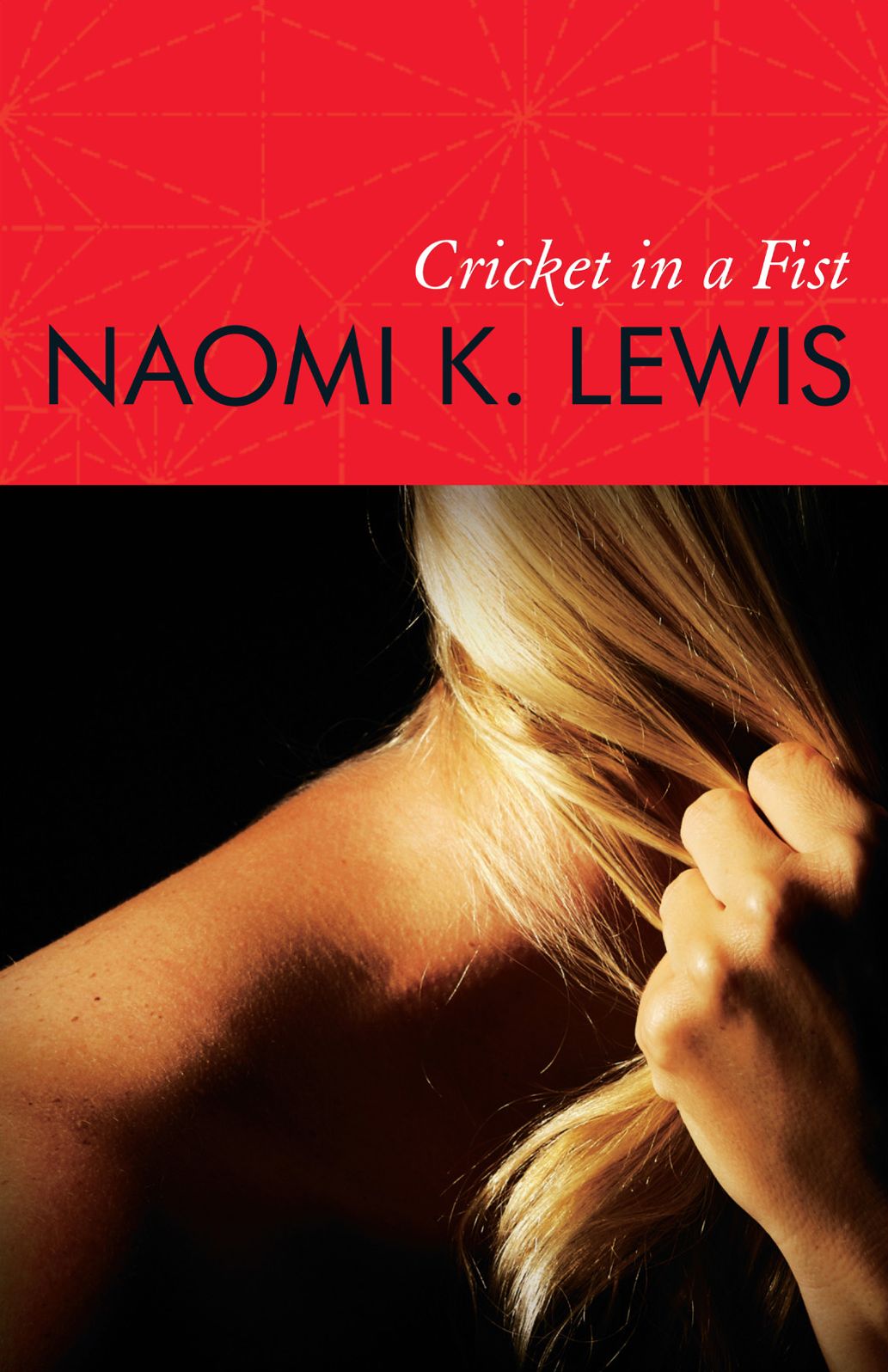 Cricket in a Fist