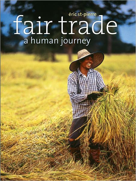 Fair Trade: A Human Journey