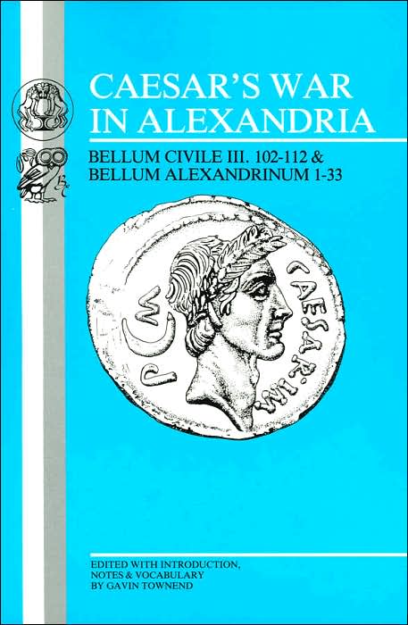 Caesar: War In Alexandria (PB)