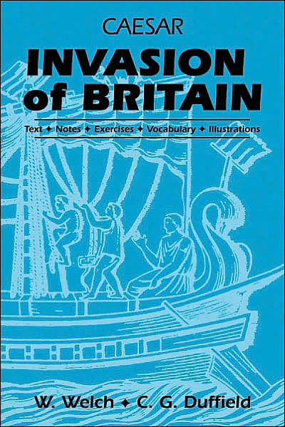 Caesar: Invasion Britain (Rev 96) (PB)